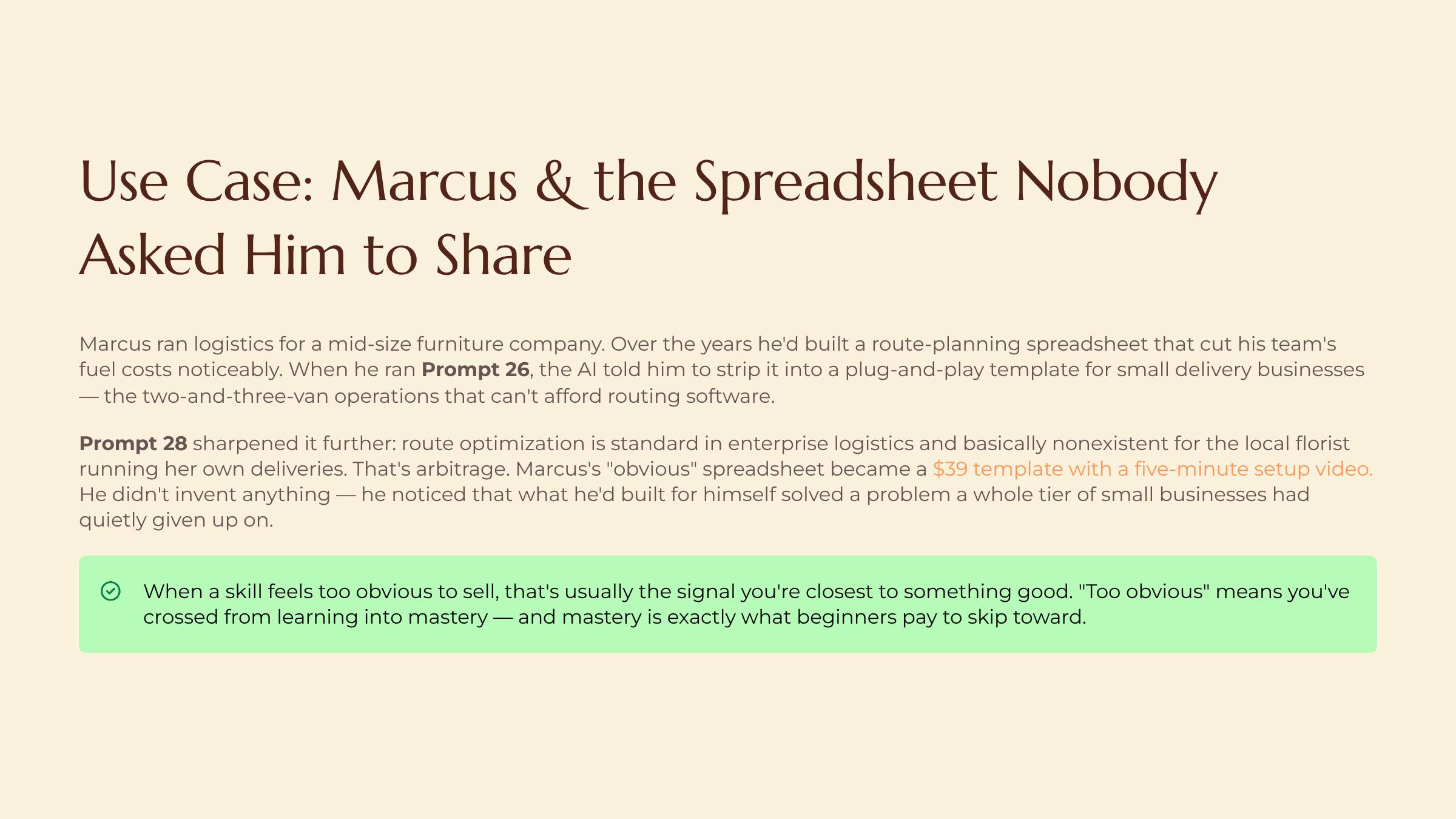 Mining Your Skills for Hidden Money slide — Use Case Marcus and the Spreadsheet Nobody Asked Him to Share