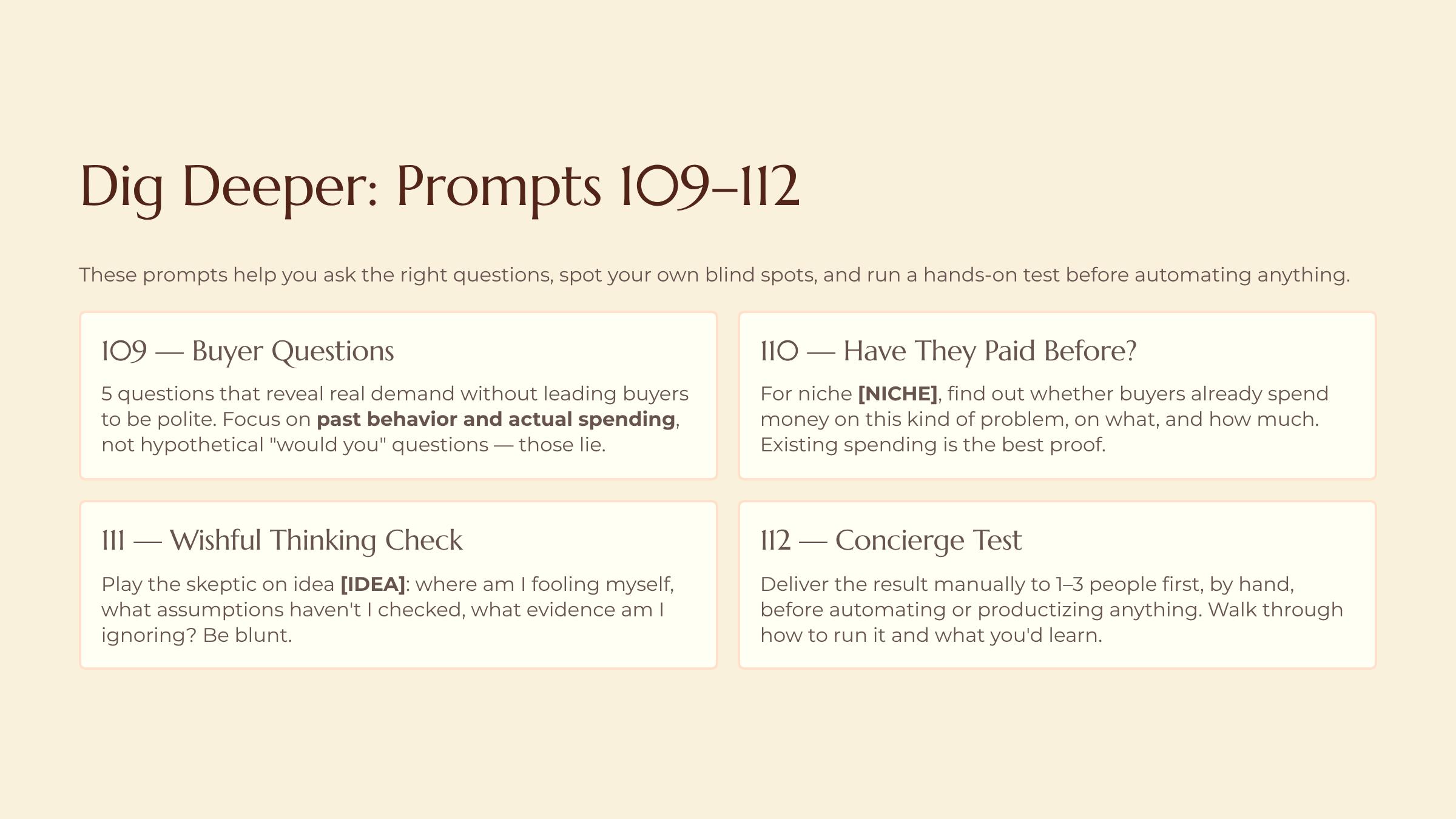 Pressure-Testing an Idea Before You Build It slide — Dig Deeper Prompts 109-112