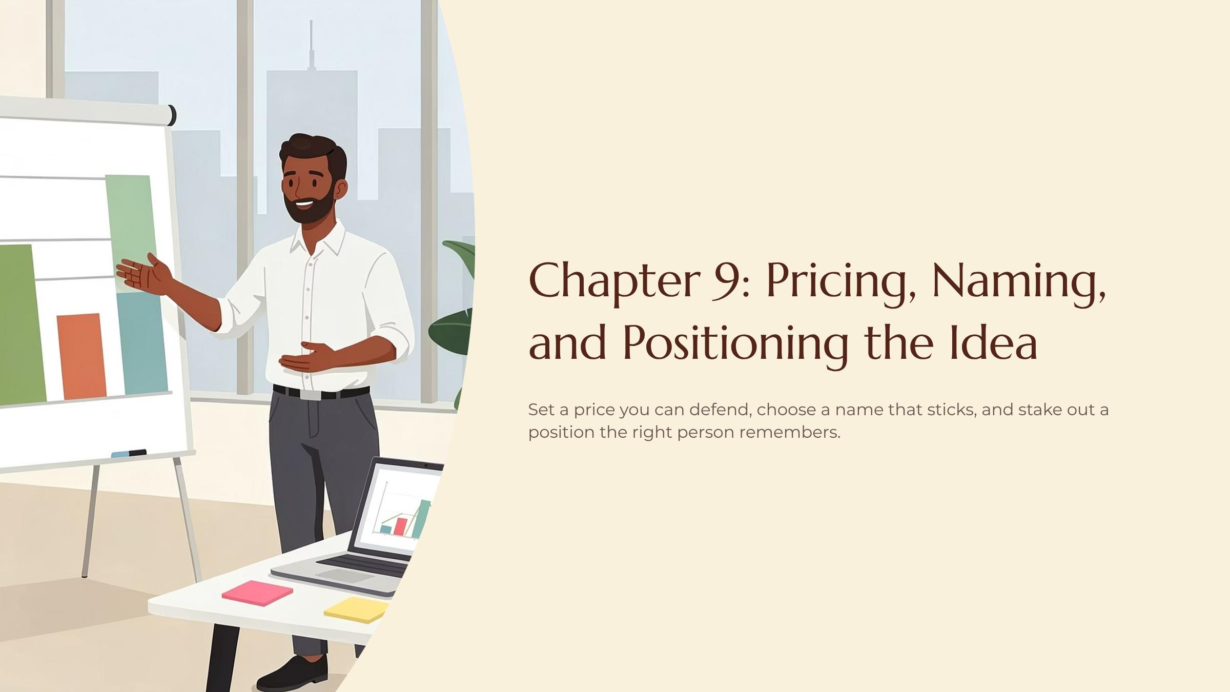 Pricing, Naming and Positioning the Idea — title slide