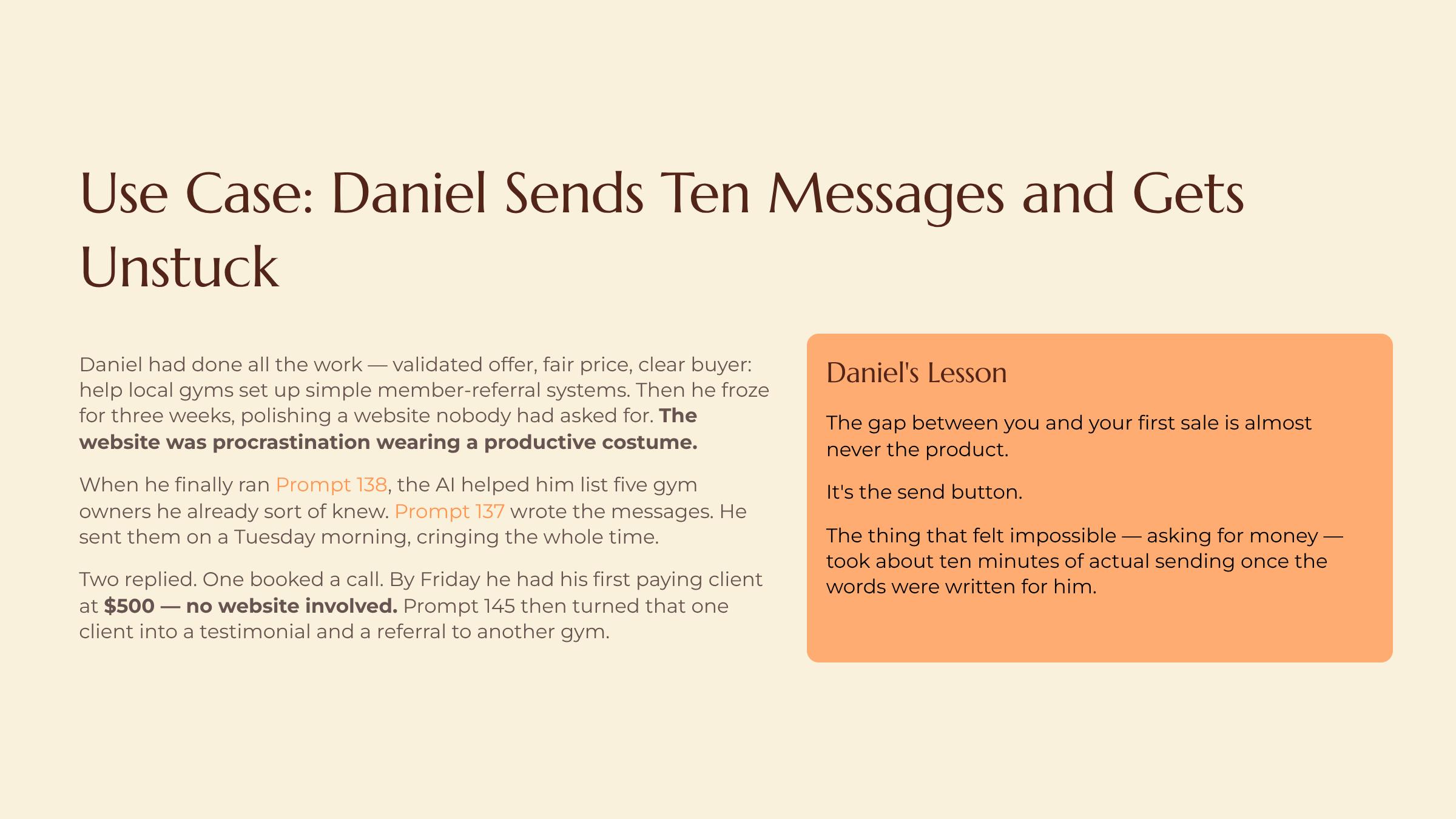 From Idea to First Sale in a Week slide — Use Case Daniel Sends Ten Messages and Gets Unstuck